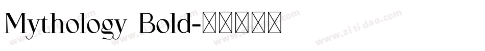 Mythology Bold字体转换